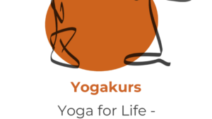 Yoga for Life - continued