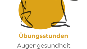 Augenwohl - yogatherapeutisches Üben